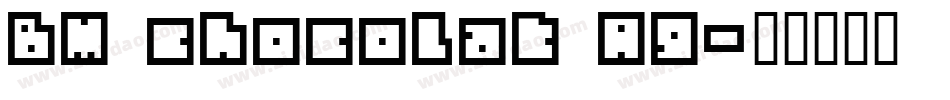 BM chocolat A9字体转换